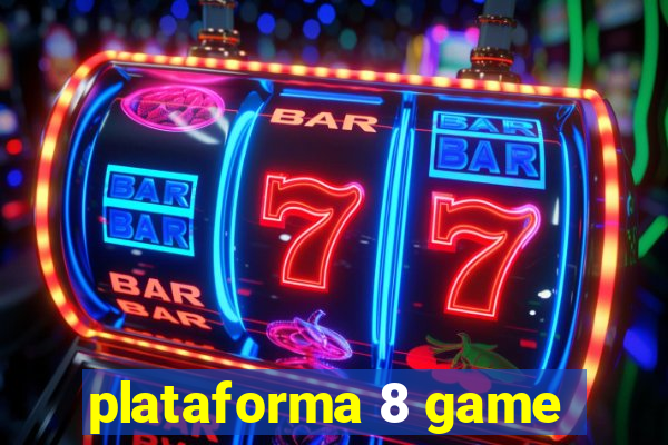 plataforma 8 game